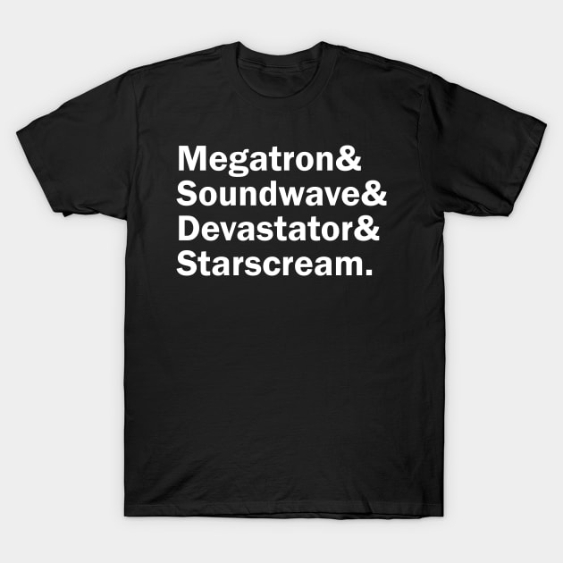 Funny Names x Transformers Decepticons (Megatron, Soundwave, Devastator, Starscream) T-Shirt by muckychris